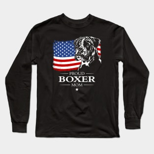 Proud Boxer Dog Mom American Flag patriotic dog Long Sleeve T-Shirt